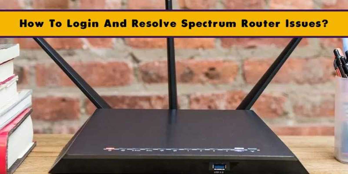 How To Login And Resolve Spectrum Router Issues?