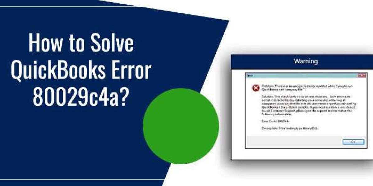 How to Solve QuickBooks Error 80029c4a?