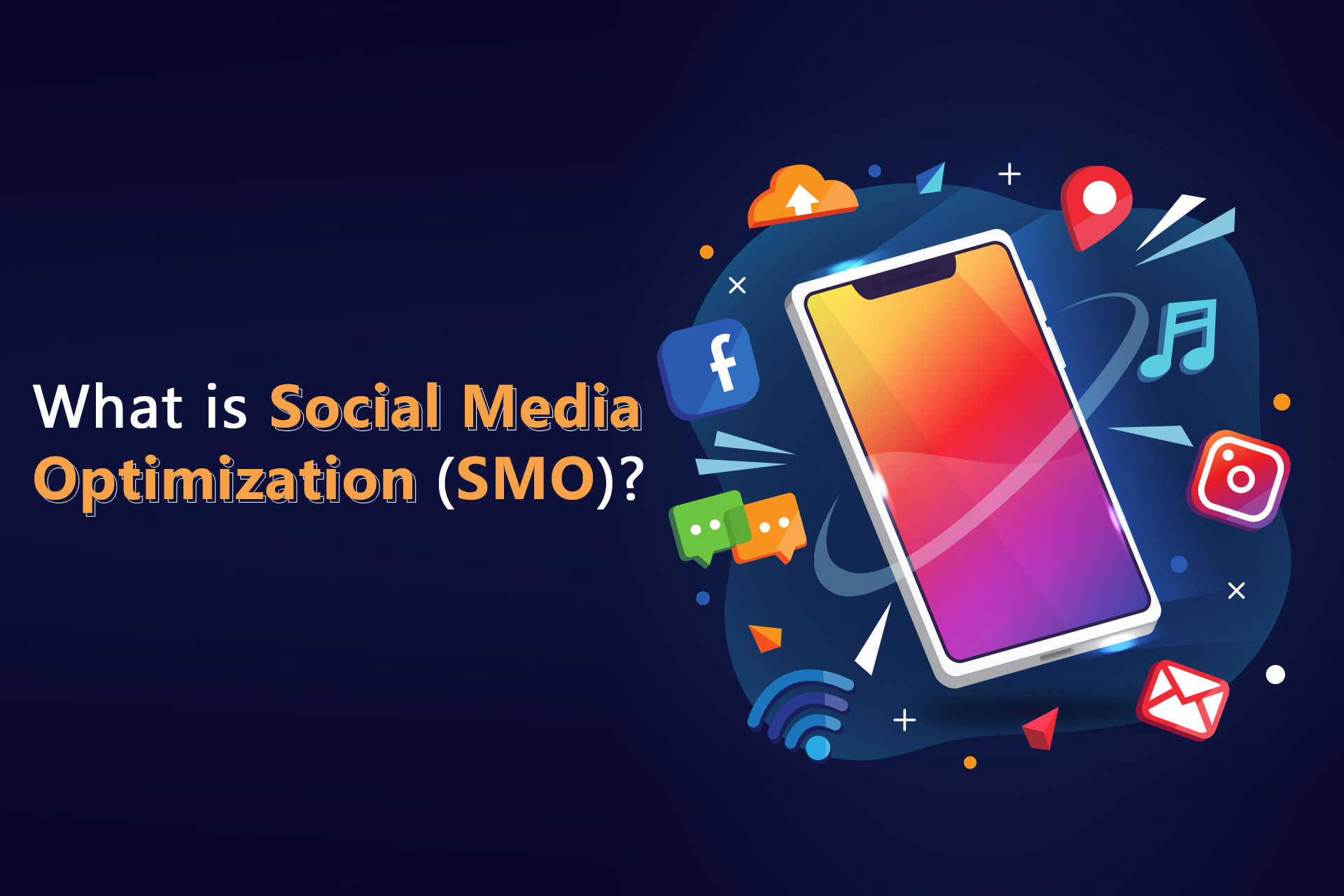 SMO - What is Social Media Optimization? | Digital World Tech