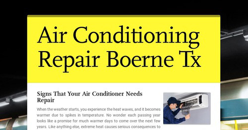 Air Conditioning Repair Boerne Tx | Smore Newsletters