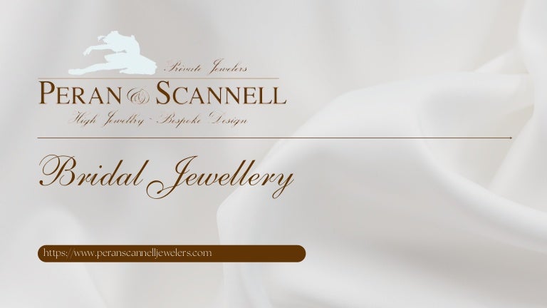 Bridal Jewellery - Peran & Scannell Jewelers.pdf