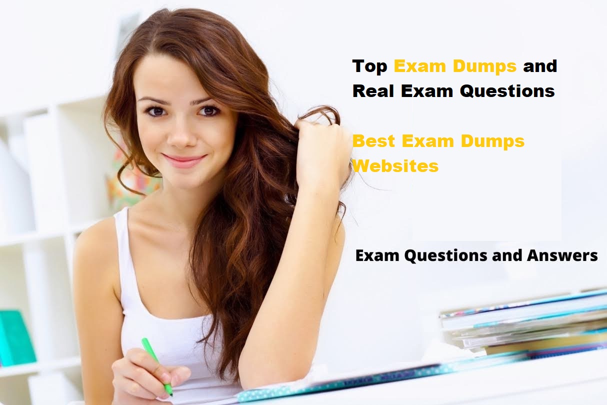 Best Exam Dumps Website Recommend Pass2dumps For Dump Certification