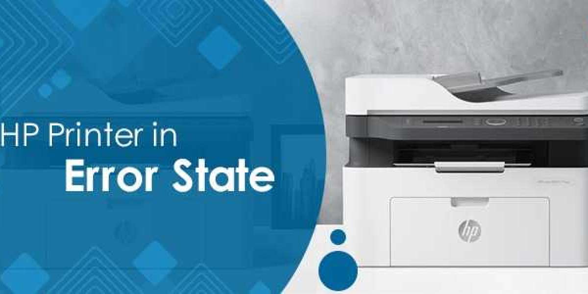  Printer In Error State- Steps Wise Guidelines For Easy Fixes