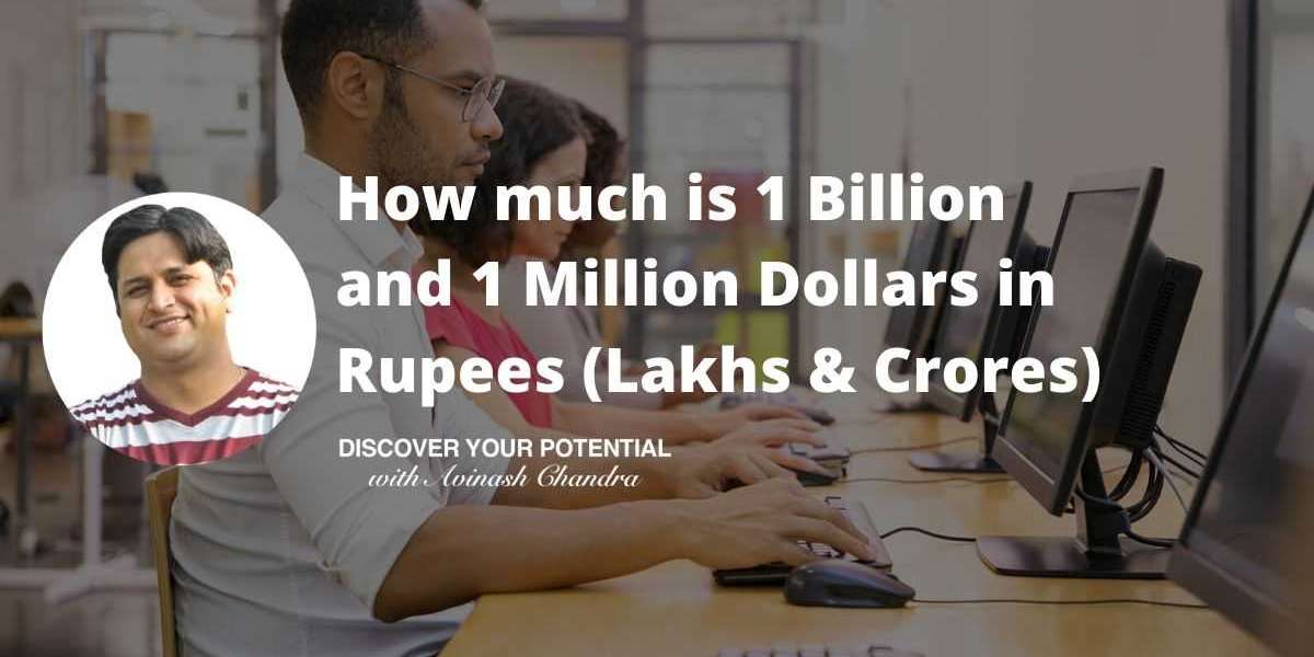 What is the Conversion Rate of 1 Billion and 1 Million US Dollars to Indian Rupees (Lakhs & Crores)?