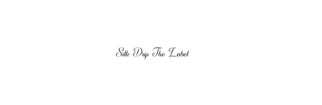 Silk Drip the Label Cover Image