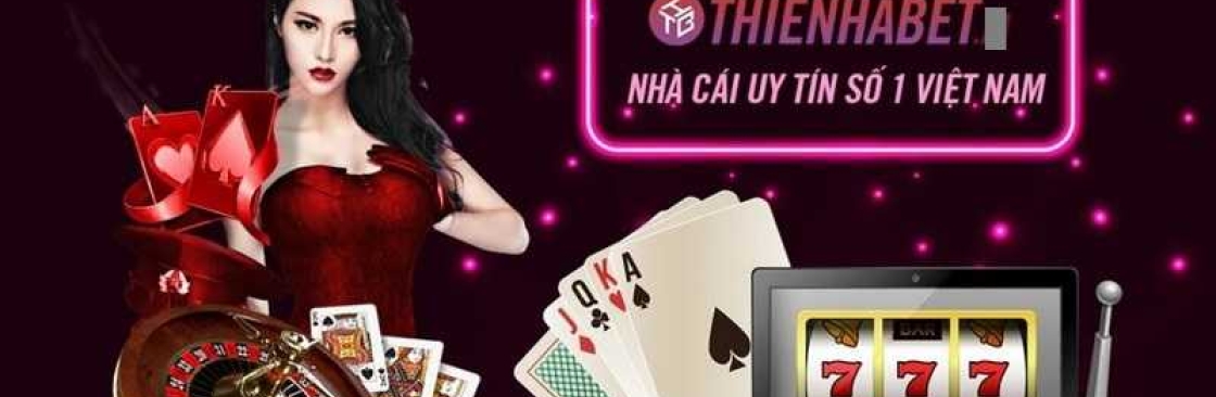 THIENHABET88  NHA CAI UY TIN HANG DAU Cover Image