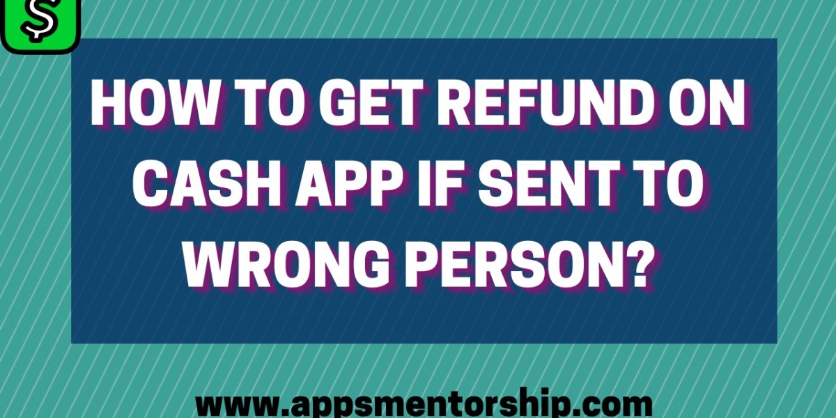 Cash App Refunds: How to Recover Funds If Sent to the Wrong Person?