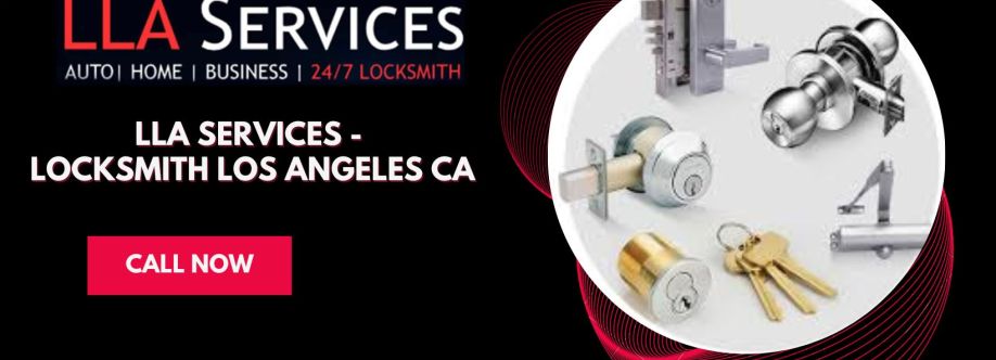 LLA Services Locksmith Los Angeles Cover Image