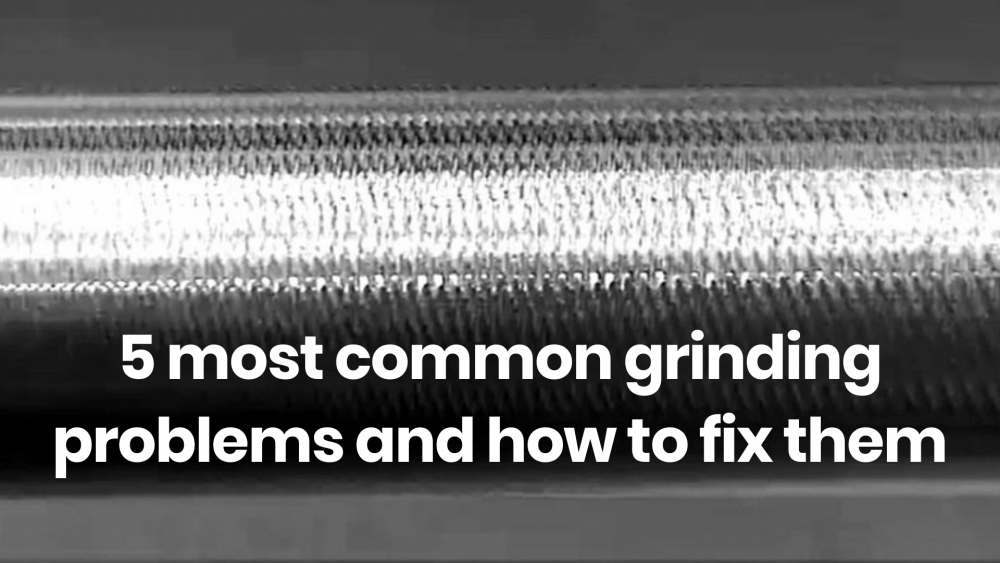 Common Grinding Problems : Causes and Methods of Correction - Hindustan Abrasives