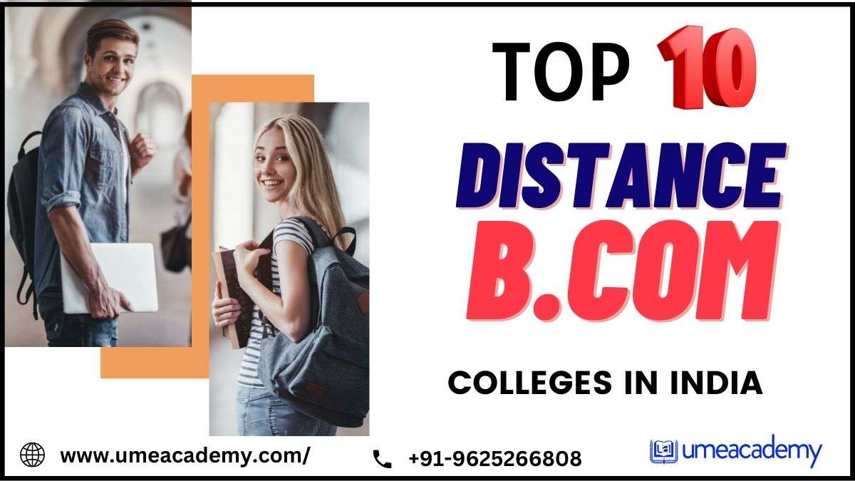 Top 10 Distance BCom Colleges in India