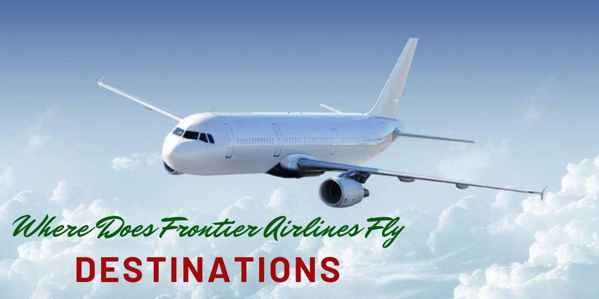 https://travobravo.com/frontier-airlines/where-does-frontier-airlines-fly/