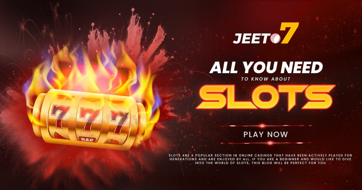 All You Need To Know About Slots