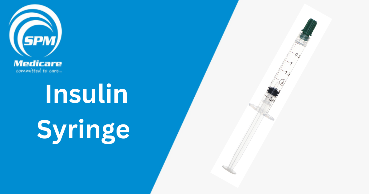 Insulin Syringe | Insulin Syringe manufacturing by SPM Medicare | SPM Medicare