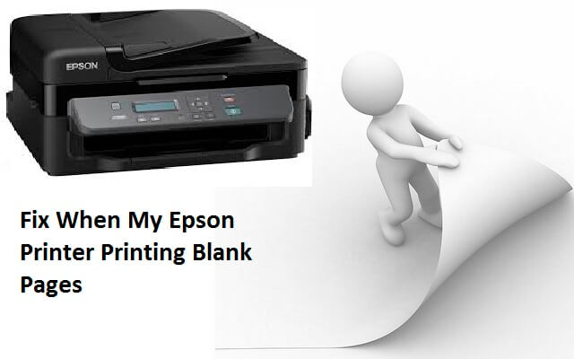 How can we resolve the Epson Printer Printing Blank Pages issue?