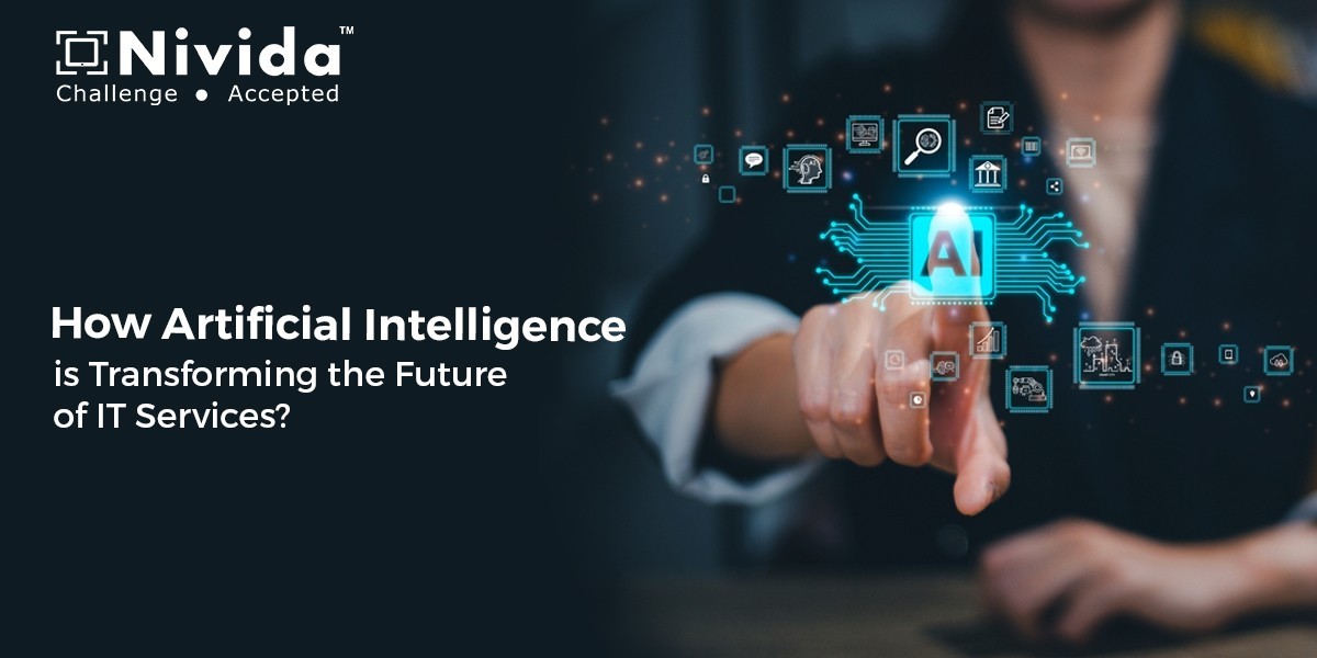 How Artificial Intelligence is Transforming the Future of IT Services