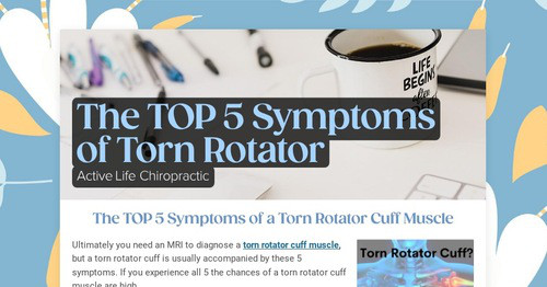 The TOP 5 Symptoms of Torn Rotator | Smore Newsletters