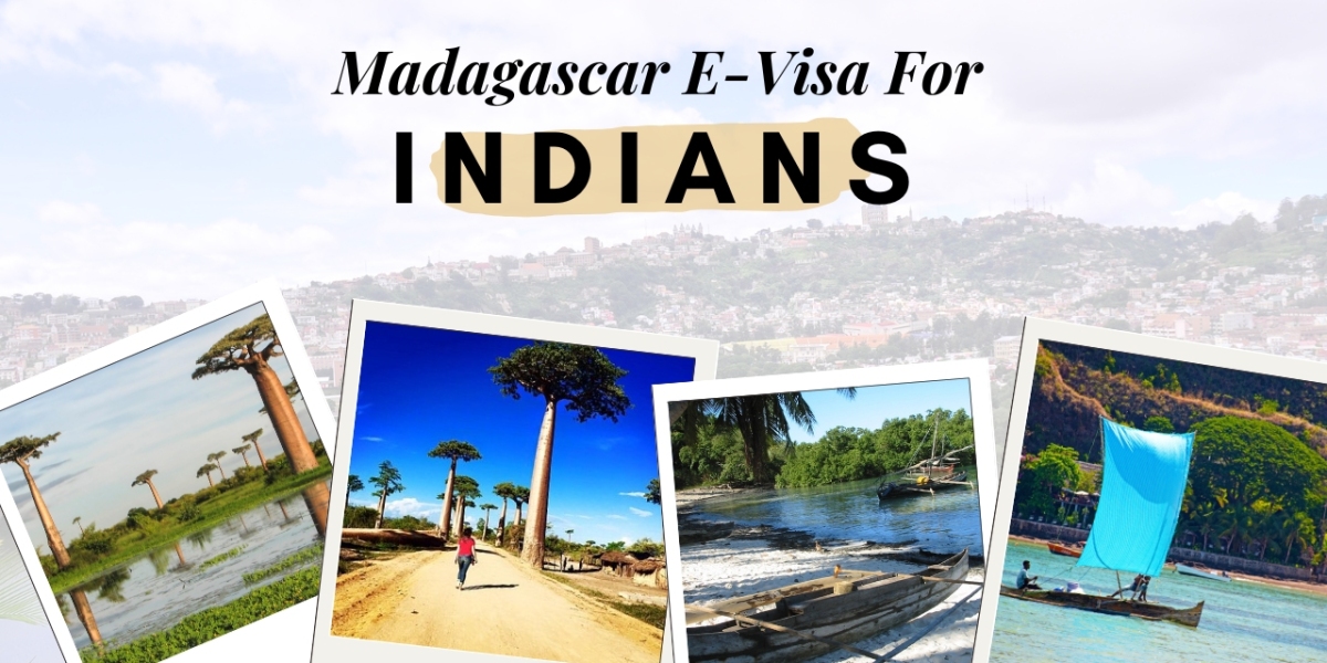 Madagascar visa for Indian