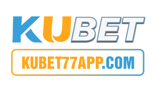 Kubet77 - Nhà Cái Cá Cược Trực Tuyến Hàng Đầu Hiện Nay - kubet77app.com