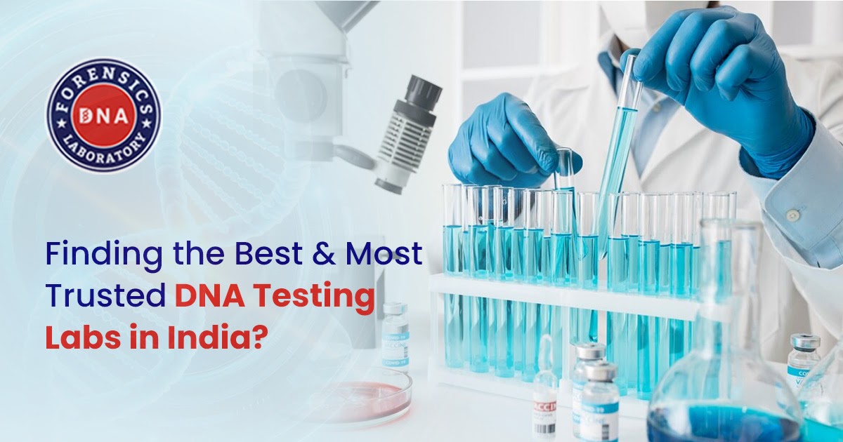 Get Accurate DNA Tests for Peace of Mind and Legal Cases