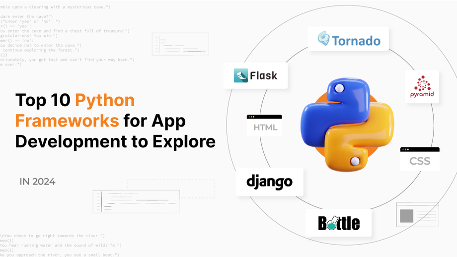 Top 10 Python Frameworks for App Development to Explore in 2024 - JustPaste.it