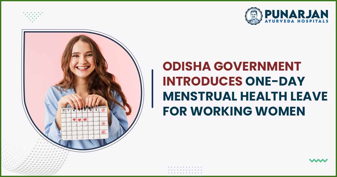 Odisha Government Introduces One-Day Menstrual Health Leave for Working Women