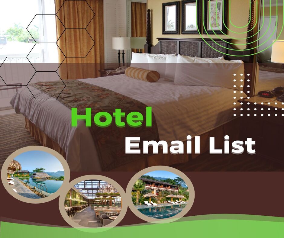 Hotels Email List | Hotel Industry Mailing List | Email List of Hotels