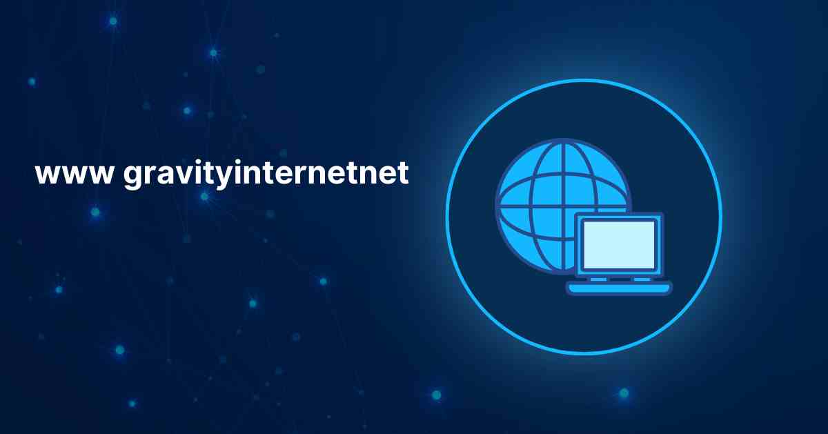 Discover High-Speed Internet with GravityInternetNet Services