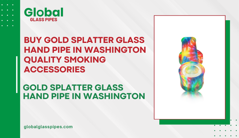 Buy Gold Splatter Glass Hand Pipe in Washington Quality Smoking Accessories – globalglasspipes