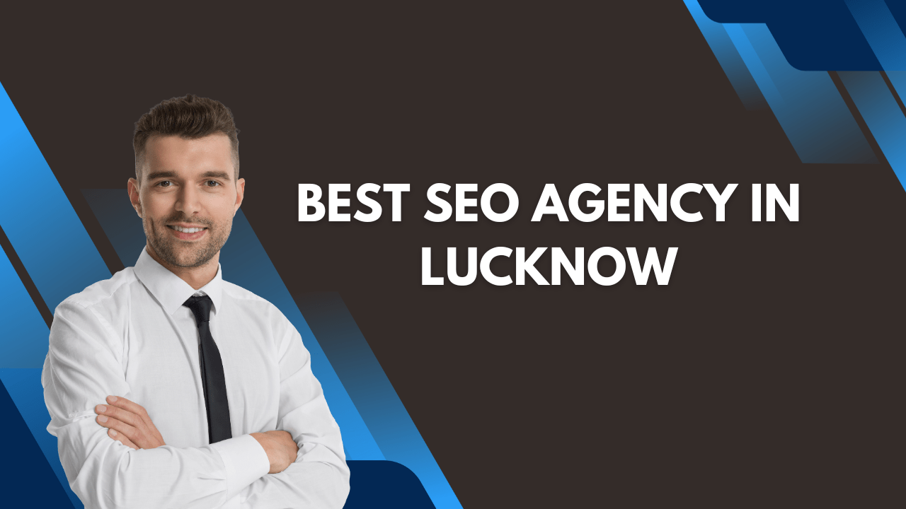 Best SEO Agency In Lucknow