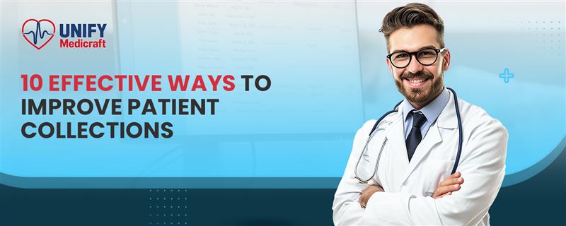 10 Techniques to Speed Up Collections from Patients in Healthcare