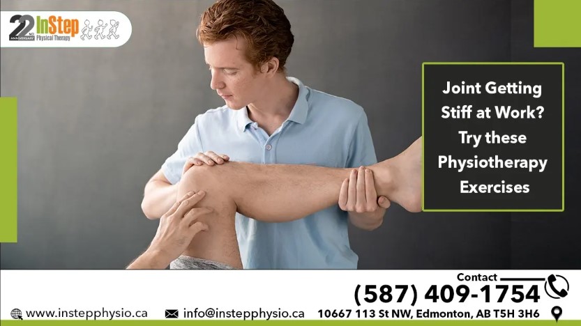 Joint Getting Stiff at Work? Try these Physiotherapy Exercises - Zecommentaires - Zeturf commentaires - zecommentaires en direct - zecommentaires turf