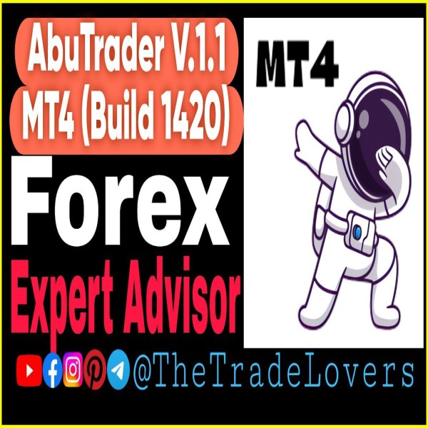 AbuTrader EA v1.1 MT4 with SetFiles (Works on Build 1421+) | Forex Robot | MT4 Expert Advisor - The Trade Lovers